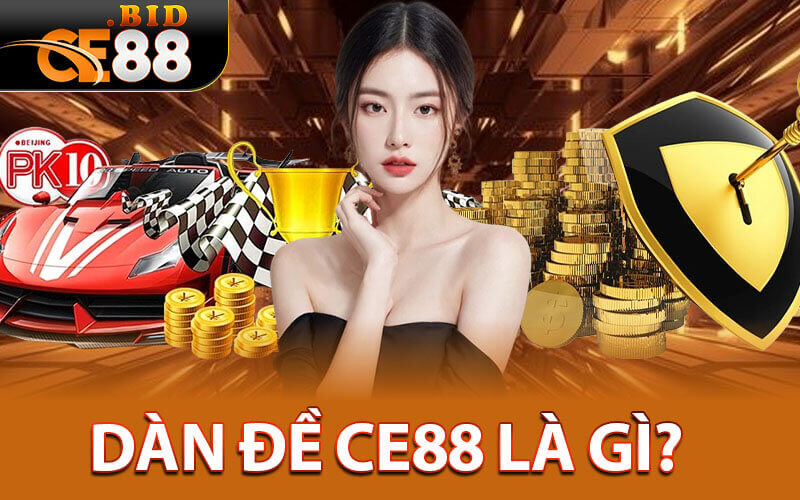 Tạo dàn đề ce88