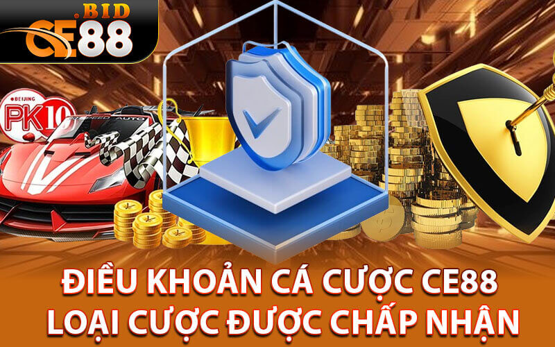 Điều khoản cá cược ce88