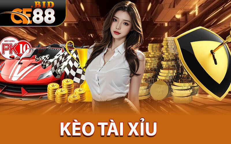 Kèo Tài Xỉu
