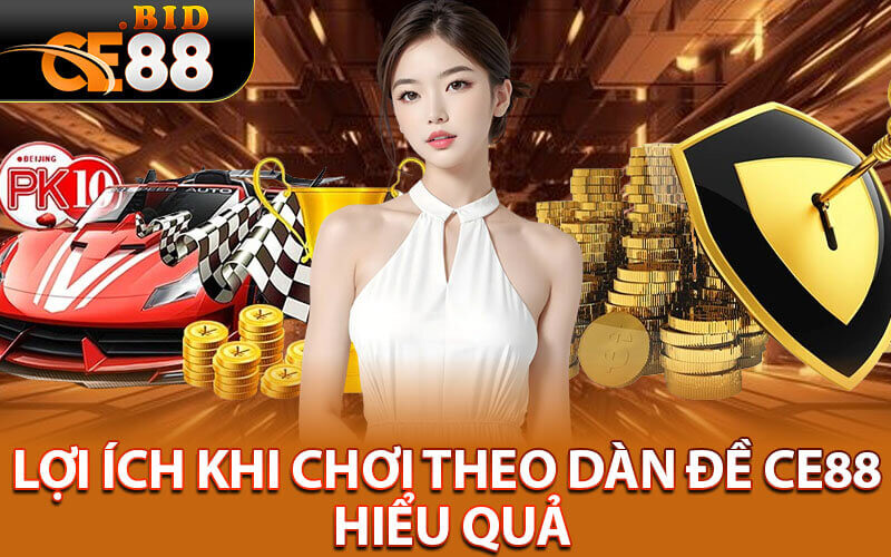 Tạo dàn đề ce88