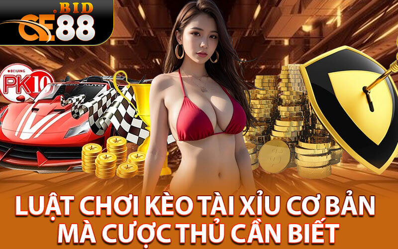 Kèo Tài Xỉu