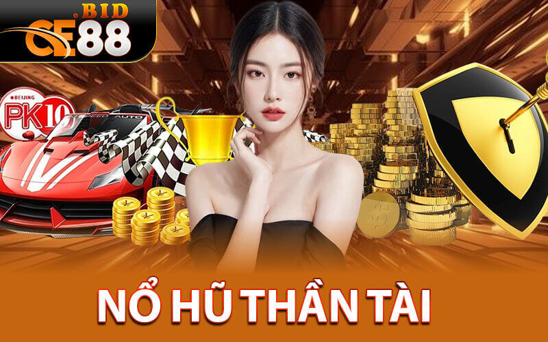 Nổ hũ thần tài