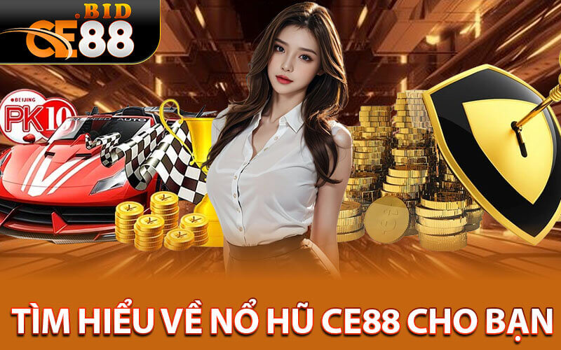 Nổ Hũ CE88